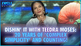 Dishin' It with Teedra Moses: 20 Years of 'Complex Simplicity' and Counting! 🎤