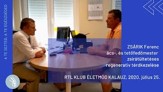 RTL Klub, Életmód Kalauz, 2020.07.25., Lipogems eszközzel végzett saját sejtes térdműtét