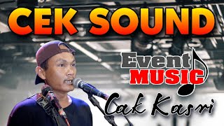 CEK SOUND - Malam - Cak kasri GASS MUSIC Digital Audio