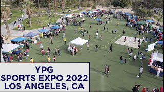 YPG SPORTS EXPO 2022 - LOS ANGELES, CA.