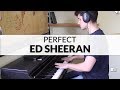 Perfect - Ed Sheeran | Piano Cover + Sheet Music