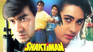 शक्तिमान - Shaktimaan Hindi Full Movie - Ajay Devgn - Karishma Kapoor - Mukesh Khanna - Hindi Movies