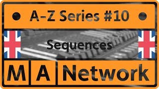 #10 - Tutorial | Sequences [EN]