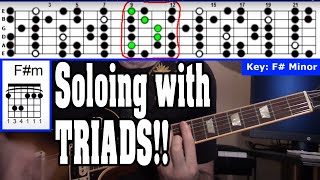 How to Solo with Triads (aka. 