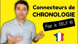 🇫🇷 Les connecteurs de chronologie en français - Vocabulaire utile 👌✅