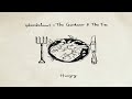 Wankelmut & The Gardener & The Tree - Hungry