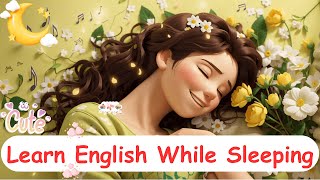 Snooze and Speak: Effortless English Learning While You Sleep | Learn English wh