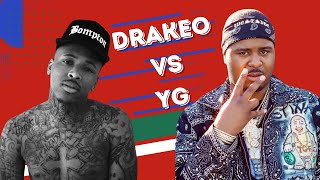 Drakeo The Ruler vs YG: The War in Los Angeles