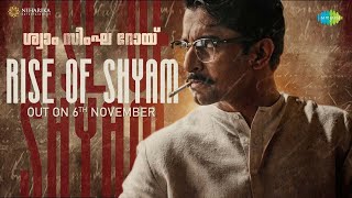 Rise of Shyam Promo (Malayalam) | Shyam Singha Roy | Nani, Sai Pallavi | Mickey J Meyer