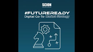 #FutureReady Digital Go-To-Market Strategy