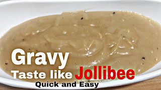 Unli Gravy Taste like Jollibee I Quick and Easy