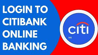 How To Login To CitiBank Online Banking (2026)