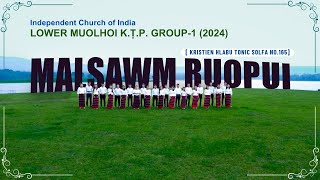 MALSAWM RUOPUI | Lower Muolhoi ICI KṬP (Group-1)