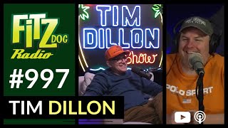 Tim Dillon (Fitzdog Radio #997) | Greg Fitzsimmons