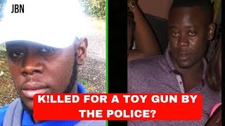 Man With Toy Gvn K!lled By The Police In Clarendon/JBN