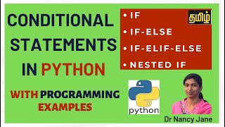 Conditional IF statements in python with simple programs in Tamil|Python|Nancy Jane