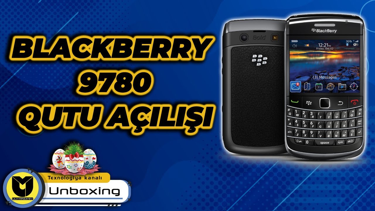 Blackberry Bold 9780 UNBOXING #blackberry #unboxing #qutuaçılışı - YouTube