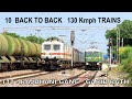 10 Back to Back 130 Kmph Trains | T 18+ RAJDHANI Gang+ Garib Rath