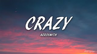 Aerosmith - Crazy (Lyrics)