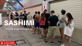 丸南生魚片 | 人氣店家 | 鮭魚切割技巧 | 大半夜大排長龍的人潮 | Marunan Sashimi | Popular Stores | Salmon Cutting Techniques