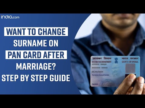 How to update last name in PAN card after marriage? Step by step guide