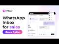 How to Use YCloud Inbox for Sales Teams: WhatsApp Lead Management & Customer Follow-Up