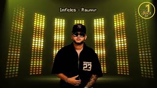 Infieles - Raumir | Audio Original