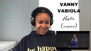 Vanny Vabiola - Halo (cover) | REACTION!!!!
