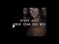 Steve Aoki 2018 Year End Mix