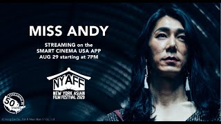 NYAFF 2020: Intro to MISS ANDY