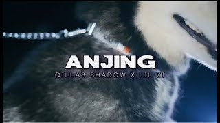 QILLAS SHADOW - Anjing ft. LIL ZI (Official Music Video)