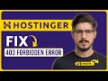 How To Solve 403 Forbidden Error In Hostinger 2026 | Fix 403 Forbidden Error Hostinger