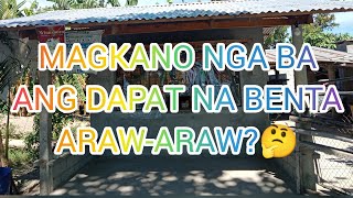 MAGKANO BA ANG BENTA NAMIN ARAW-ARAW?SAGOT SA TANONG NG ATING KASARI😀