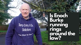 Is Enoch Burke running rings around the law and the legal system in Ireland?