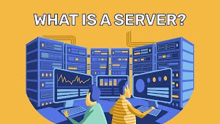 What is a server ? How does a server work? Types of Servers . Explain everything