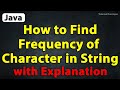 Java Program to Find the Frequency of Character in a String