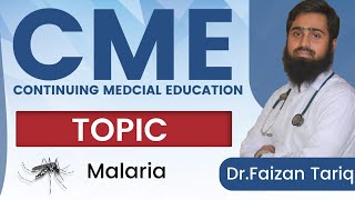 CME Session: Exploring Malaria with Dr. Faizan Tariq at Murshid SON\u0026M