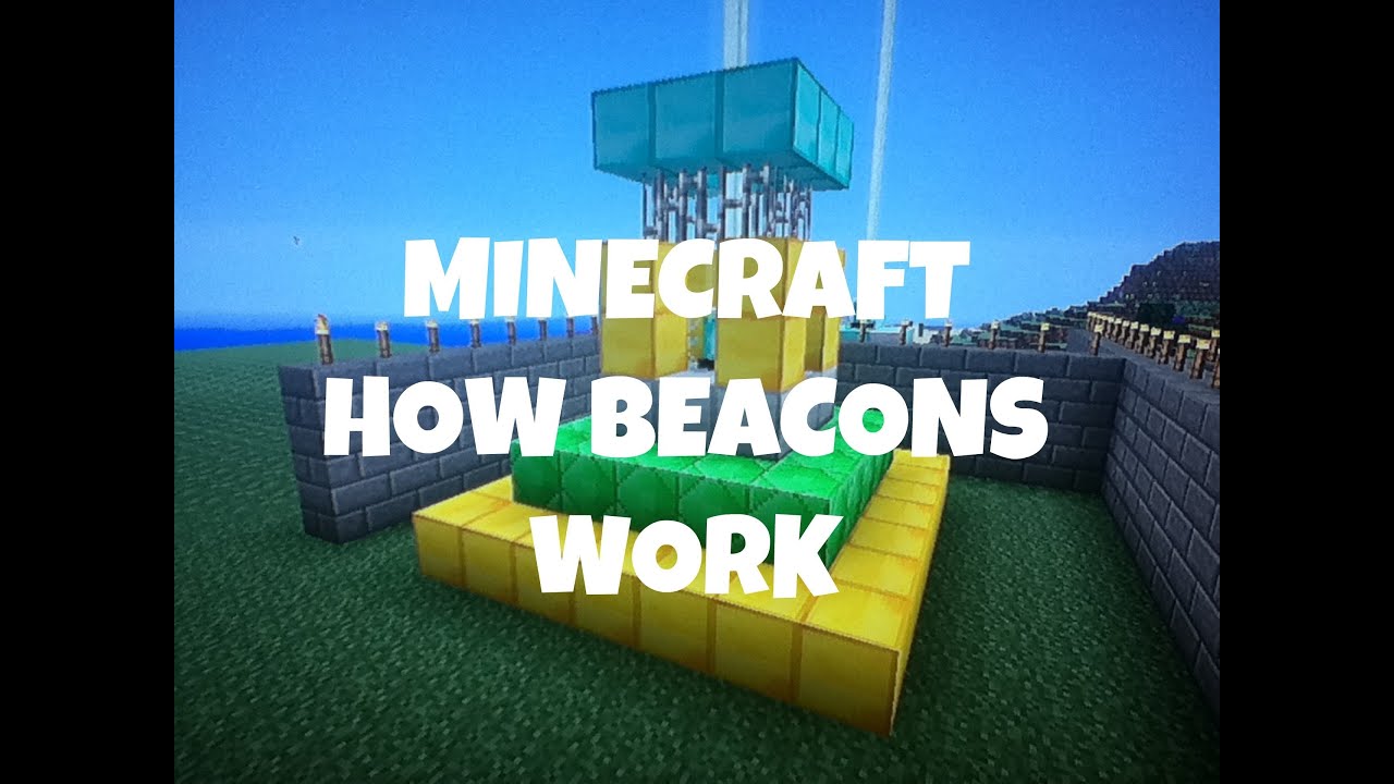 Minecraft How Do Beacons Work Tu19 Feature Youtube