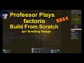Factorio Build From Scratch 2024 ep1 Smelting Design
