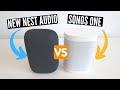 Nest Audio vs Sonos One