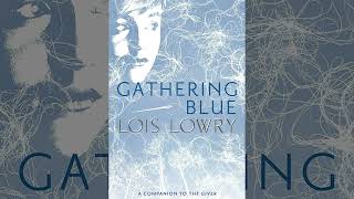 Gathering Blue Chapter 17