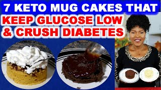 7 Keto Mug Cakes that Keep Glucose Low & Crush Diabetes