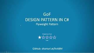 GoF Design Pattern in C# - Flyweight Pattern