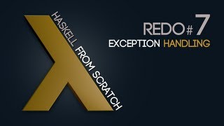 Exception Handling - Haskell from Scratch #7
