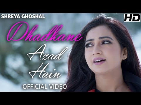 Shreya Ghoshal Dhadkane Azad Hain 2017 File Discogs