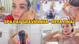 SPA DAY REALIDADE COM 34 SEMANAS😱ME CUIDANDO  PARA O PARTO + CILIOS, UNHA E SOBRANCELHA| Lar da Ana