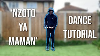 HOW TO DO THE 'NZOTO YA MAMAN' | #36 Congolese Dance Tutorials | Watch in 4K