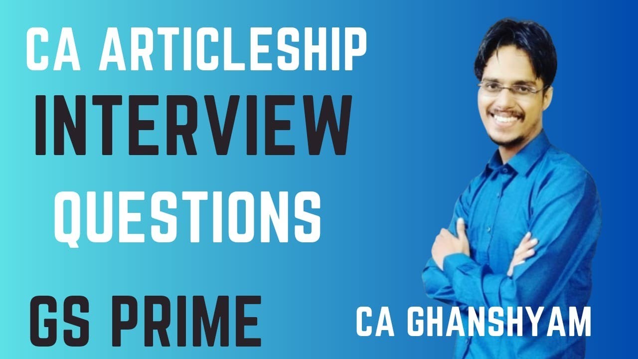 Ca Articleship Interview Questions Youtube