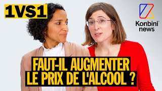 Débat : Pour ou contre l'augmenter le prix de l'alcool ? Taxer l'alcool, une nécessité ?