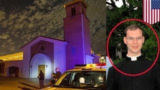 RIP: Priest hailed as 'outstanding' shot and killed inside Phoenix Catholic Church